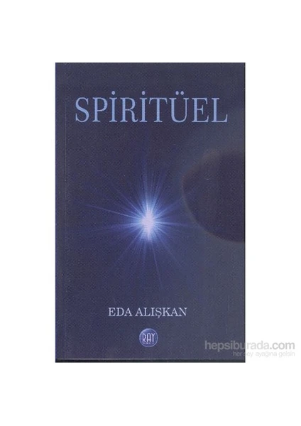 Spiritüel-Hikmet Eda Alışkan