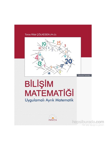 Bilişim Matematiği Uygulamalı Ayrık Matematik - Rifat Çölkesen