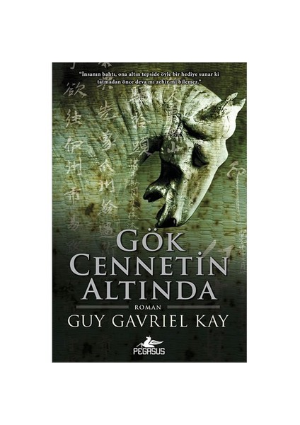 Gök Cennetin Altında - Guy Gavriel Kay