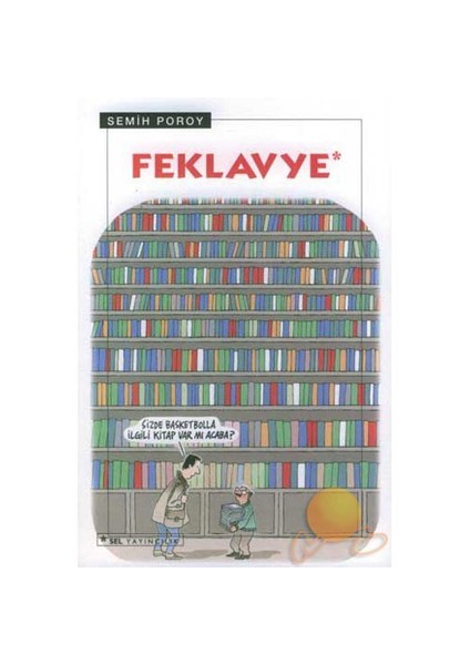 Feklavye - Semih Poroy