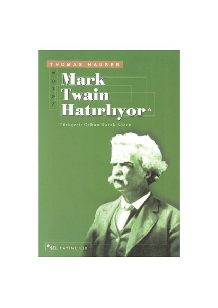 Mark Twain Hatırlıyor - Thomas Hauser