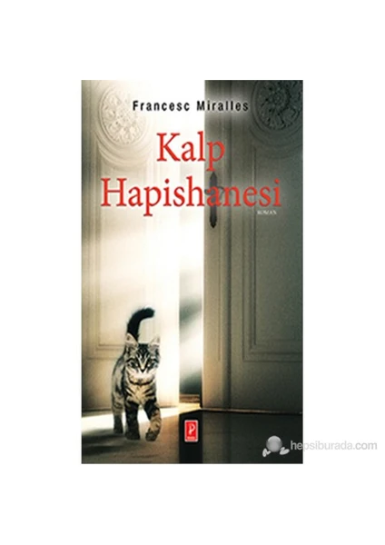 Kalp Hapishanesi-Francesc Miralles