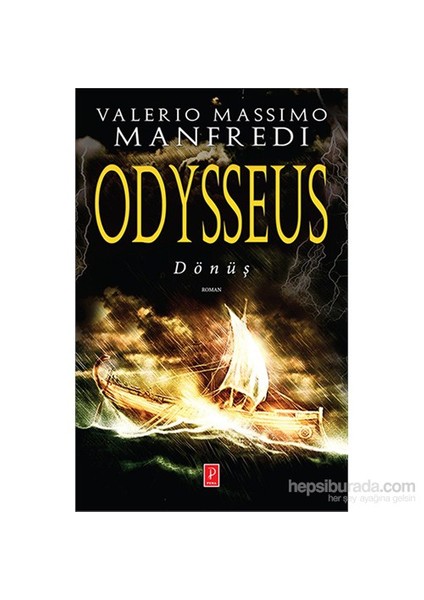 Odysseus: Dönüş-Valerio Massimo Manfredi