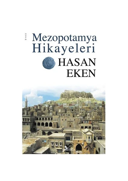 Mezopotamya Hikayeleri-Hasan Eken