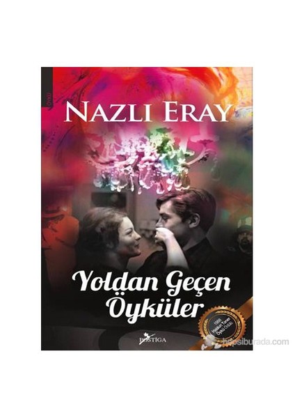 Yoldan Geçen Öyküler-Nazlı Eray