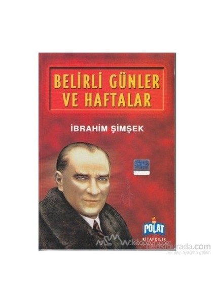Belirli Günler Ve Haftalar (İlköğretim)-İbrahim Şimşek