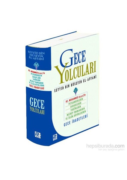 Gece Yolcuları-Seyyid Hüseyin El-Affani