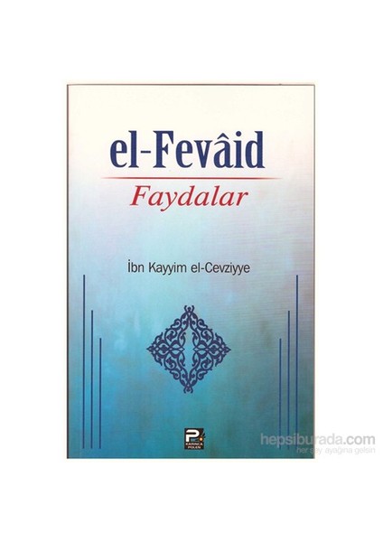 El-Fevaid Faydalar-İbn Kayyim El-Cevziyye
