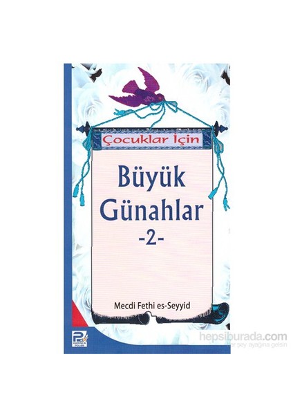 Çocuklar İçin Büyük Günahlar-2-Mecdi Fethi Es-Seyyid