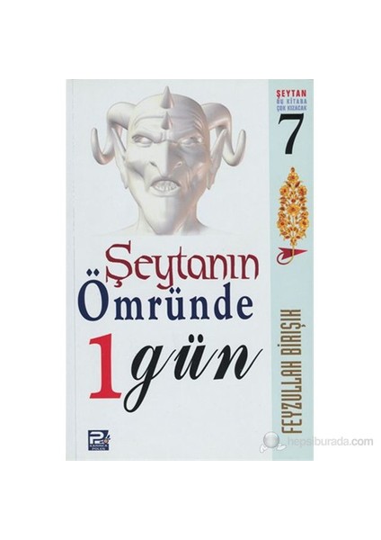 Şeytanın Ömründe 1 Gün