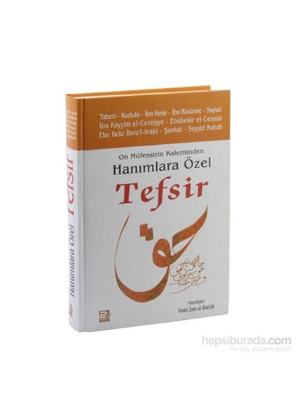 On Müfessirin Kaleminden Hanımlara Özel Tefsir