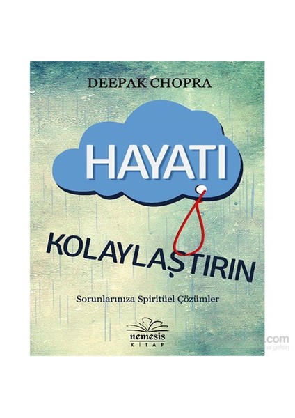 Hayatı Kolaylaştırın - Deepak Chopra