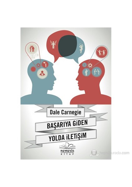 Başarıya Giden Yolda İletişim - Dale Carnegie