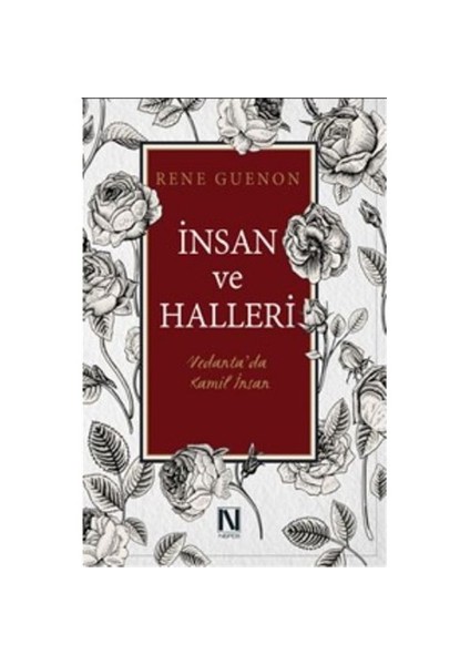 İnsan Ve Halleri Vedantada Kamil İnsan-Rene Guenon