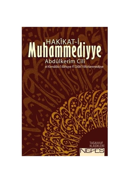 Hakîkat-İ Muhammediyye-Abdülkerim Cili