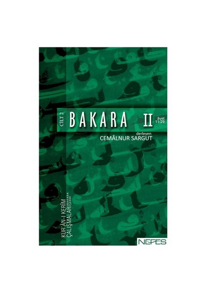 Bakara 2 (11. ilâ 29. ayetinin şerhi) - Cemalnur Sargut