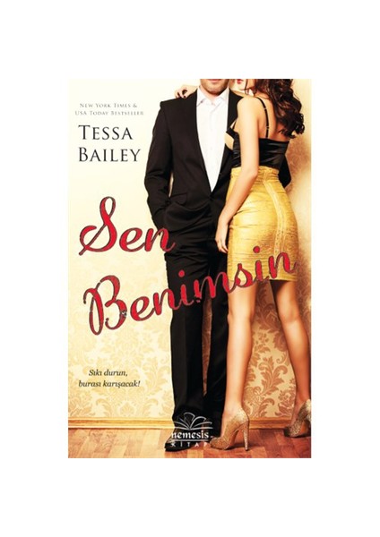 Sen Benimsin - Tessa Bailey