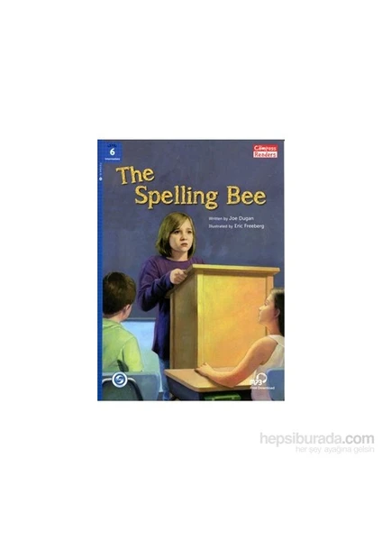 Compass Publishing The Spelling Bee + Downloadable Audio ( Readers 6) B1-Joe Dugan