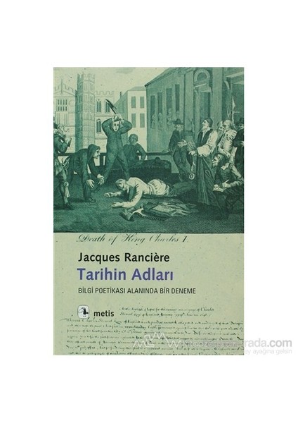 Tarihin Adları-Jacques Ranciere