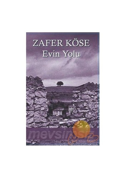 Evin Yolu