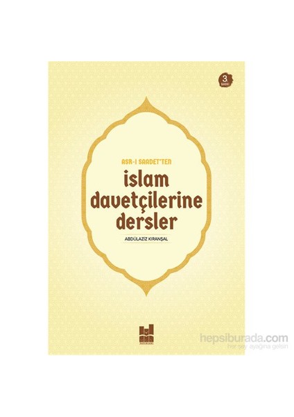 İslam Davetçilerine Dersler-Abdulaziz Kıranşal