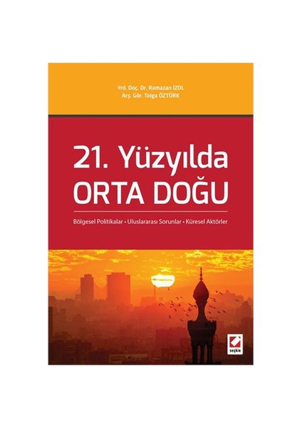21. Yüzyılda Orta Doğu