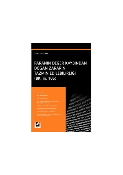 Paranın Değer Kaybından Doğan Zararın Tazmin Edilebilirliği