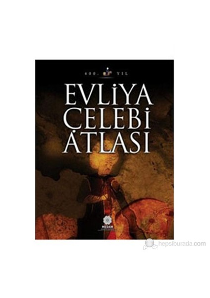 Evliya Çelebi Atlası