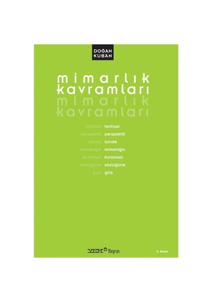 Mimarlık Kavramları - Doğan Kuban