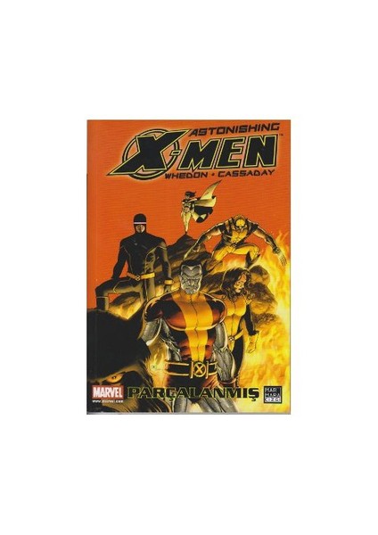 X-Men Astonishing Cilt:3 Parçalanmış-Joss Whedon
