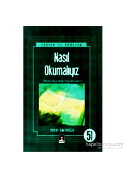 Nasıl Okumalıyız-Yusuf Ömeroğlu