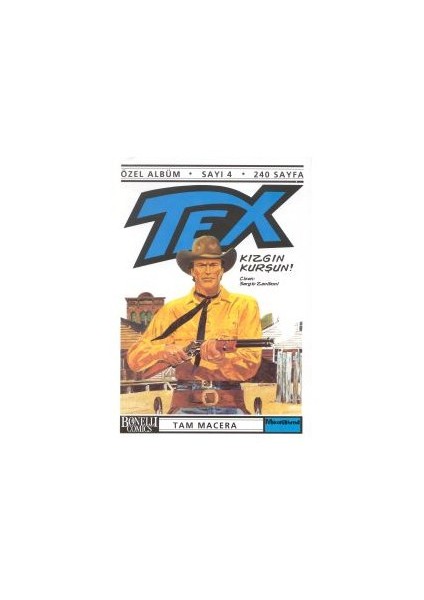 Tex Özel Albüm Sayı: 4 Kızgın Kurşun!