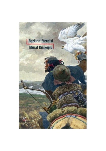 Bozkırın Efendisi-Murat Kınıkoğlu
