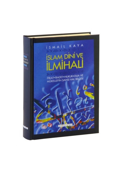 İslam Dini Ve İlmihali-İsmail Kaya