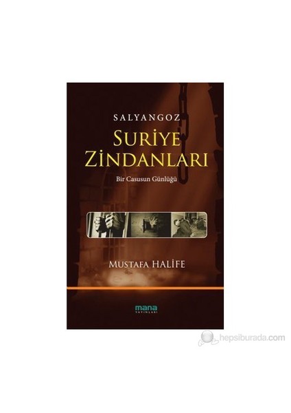 Salyangoz: Suriye Zindanları