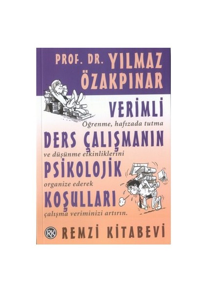 Verimli Ders Çalışmanın Psikolojik Koşulları