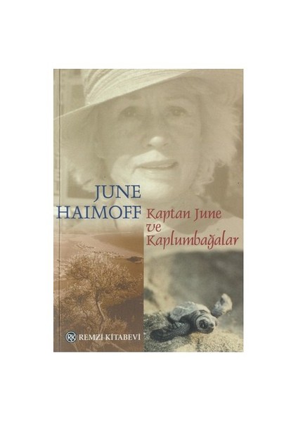 Kaptan June Ve Kaplumbağalar - June Haimoff