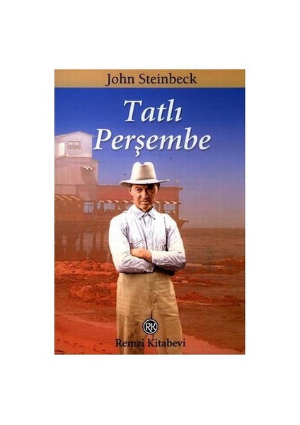 Tatlı Perşembe - John Steinbeck