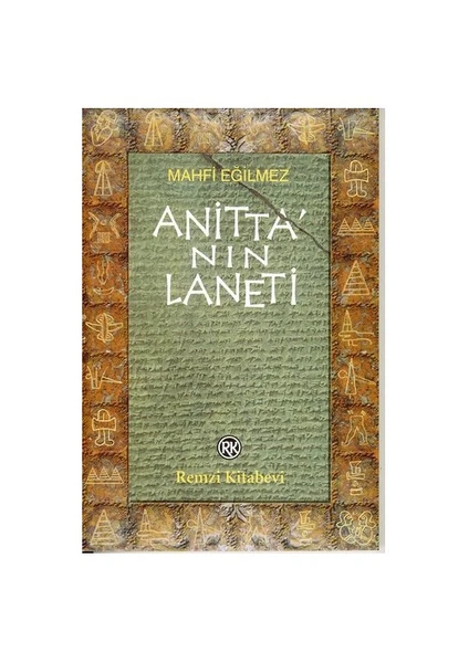 Anitta'nın Laneti - Mahfi Eğilmez