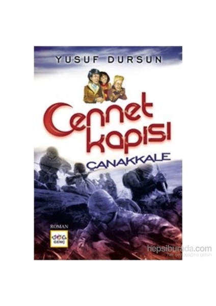 Cennet Kapısı Çanakkale - Yusuf Dursun