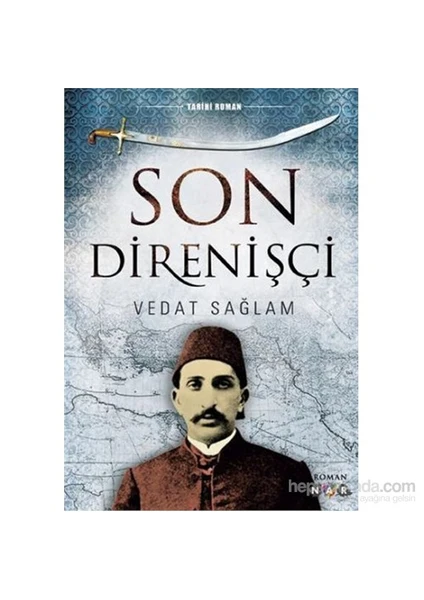 Son Direnişçi-Vedat Sağlam