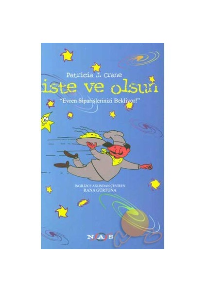 İste Ve Olsun-Patricia J. Crane