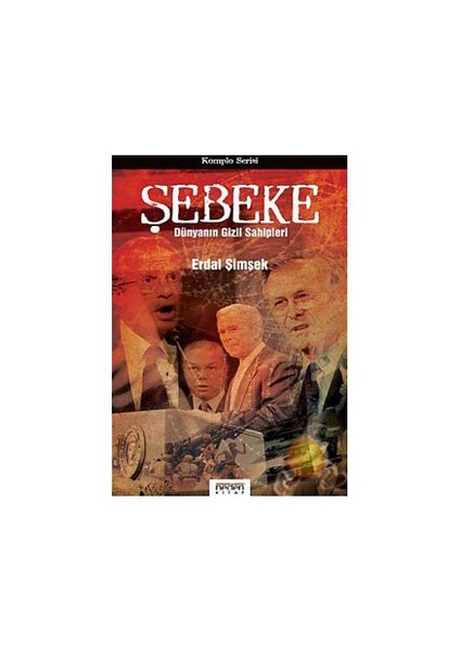 Şebeke ( Dünyanın Gizli Sahipleri )