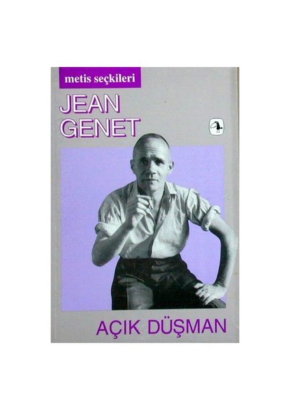 Açık Düşman - Jean Genet