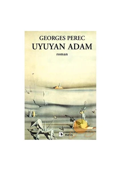 Uyuyan Adam -  Georges Perec