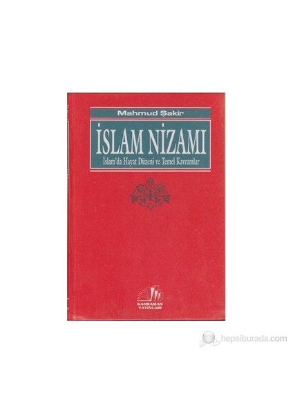 İslam Nizamı-Mahmud Şakir