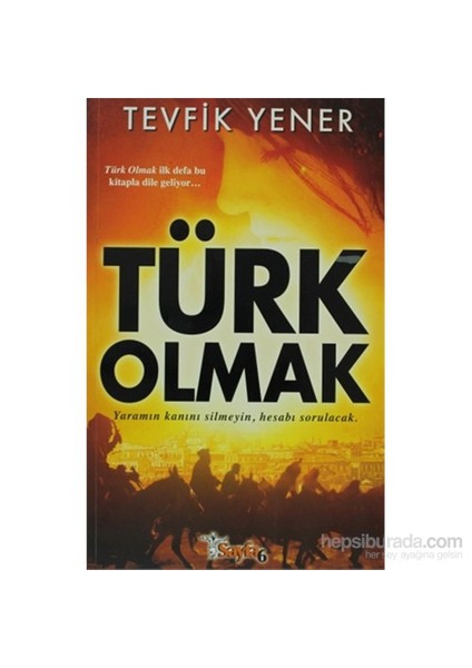 Türk Olmak-Tevfik Yener