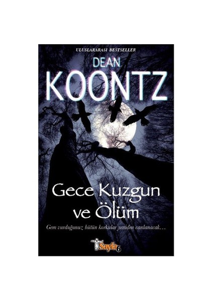 Gece Kuzgun Ve Ölüm-Dean R. Koontz