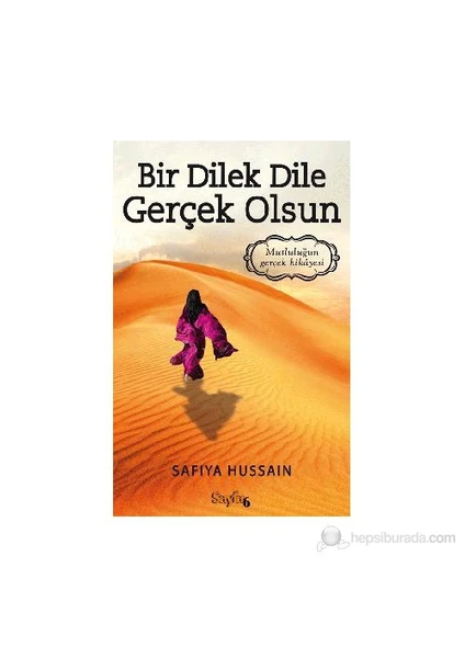 Bir Dilek Dile Gerçek Olsun - Safiya Hussain