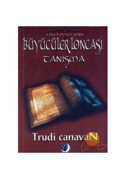 BÜYÜCÜLER LONCASI- TANIŞMA